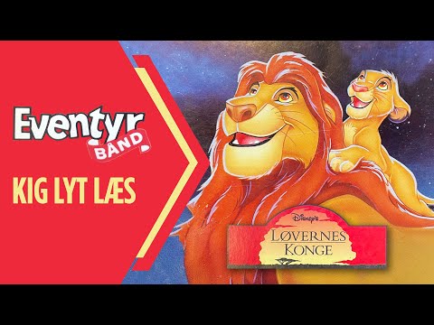 Løvernes Konge | Dansk Lydbog | Eventyrbånd Nr. 86