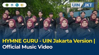 Download lagu HYMNE GURU - UIN Jakarta Version | mp3 Download lagu HYMNE GURU - UIN Jakarta Version | mp3