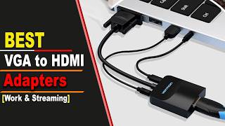 Best VGA to HDMI Adapters Review | Convert Old PC to HDMI Easily