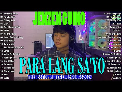 Jenzen Guino Top Hits Song Covers | Best OPM Nonstop Playlist 2024 - Greatest Hits Full Album