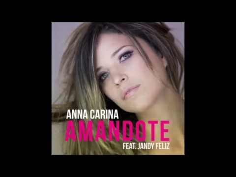 Amándote  Anna Carina y Jandy Feliz (Bachata 2014)