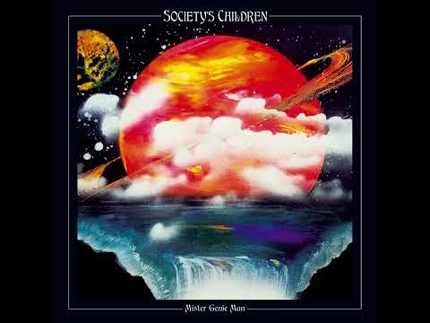 Society's Children-Slippin' Away (Re-Mastered)