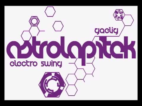 Electro Swing Mix - Gaelig