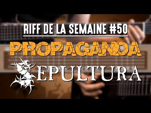Apprendre Propaganda de Sepultura à la guitare