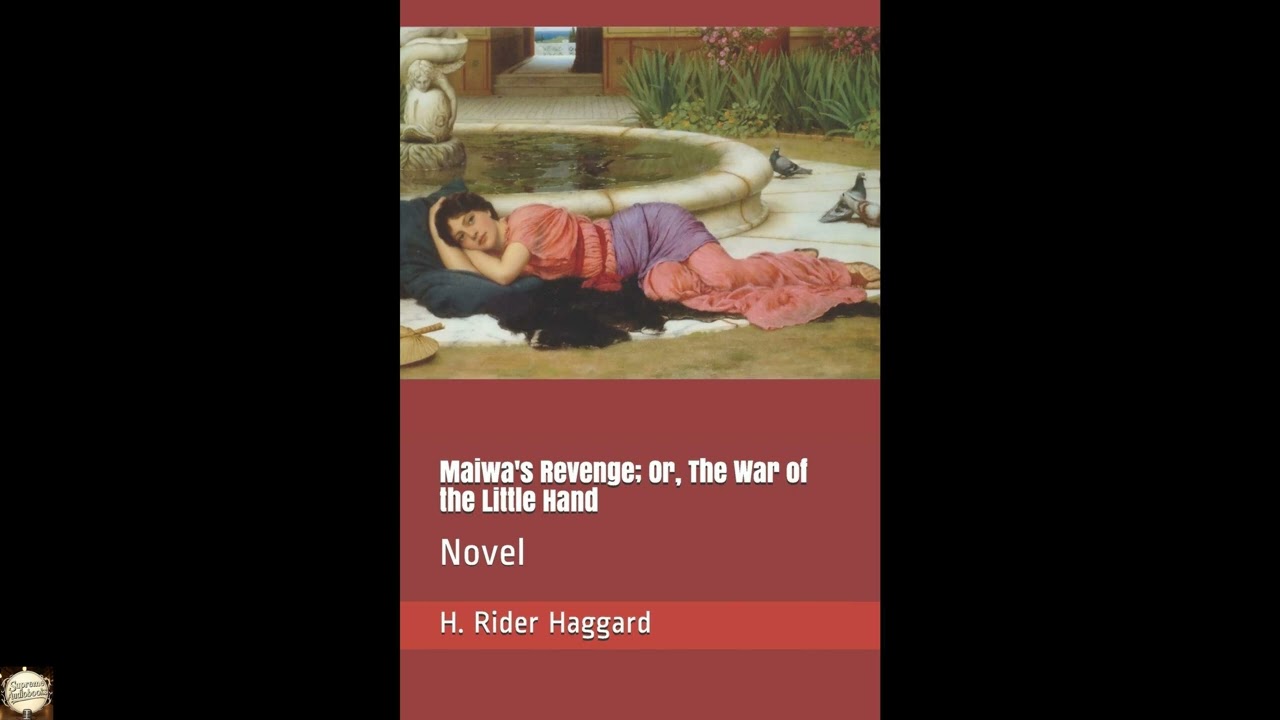 Maiwa's Revenge; Or, The War of the Little Hand: Novel