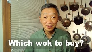 Which wok to buy? My recommendations