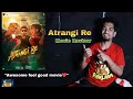 Galatta Kalyanam Movie Review | Atrangi Re Review in Tamil by Rizwan | Dhanush | Akshay Kumar