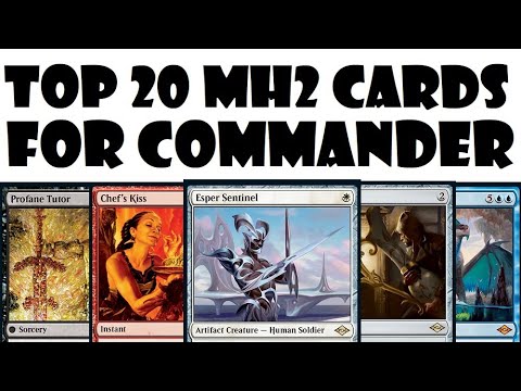 Top 20 Modern Horizons 2 Cards For Commander