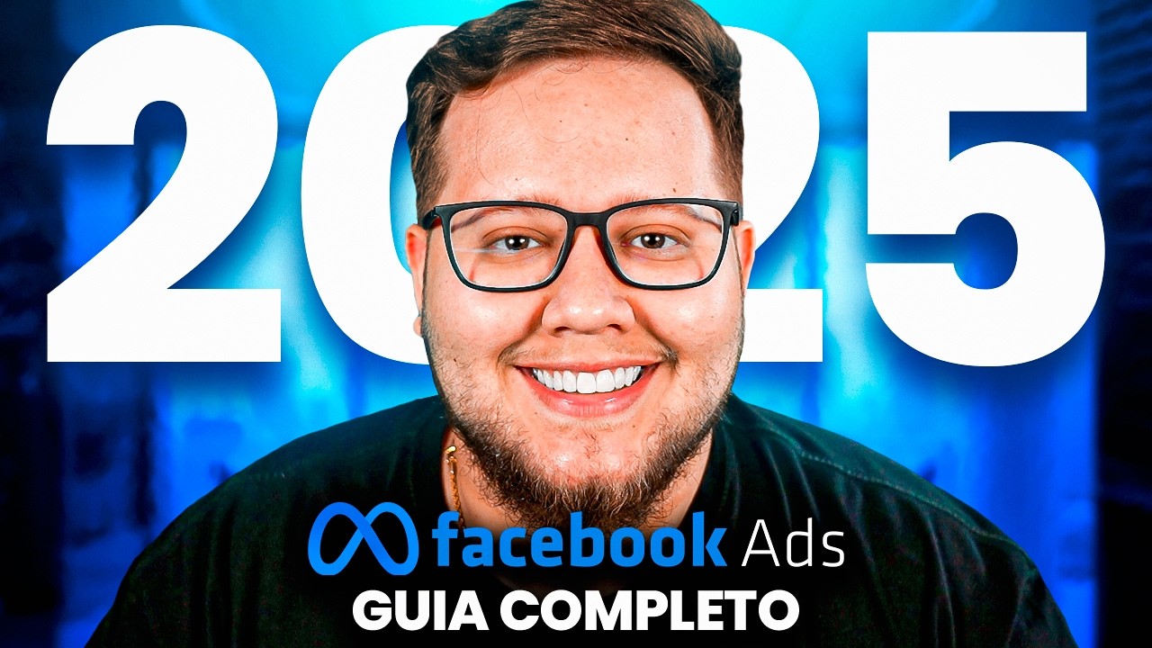 AULÃO! COMO ANUNCIAR NO FACEBOOK ADS EM 2025