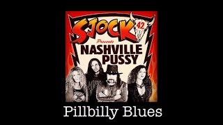 Nashville Pussy - Sjock Festival 2017 - Pillbilly Blues