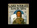 Gary Wright, Much higher, Single 1976