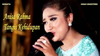 TANGIS KEHIDUPAN - ANISA RAHMA - MONATA SPECIAL LIVE MANUNGGAL DESEMBER