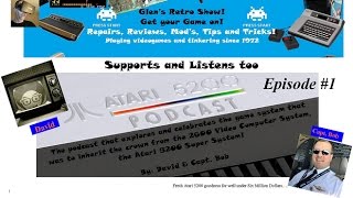 The ATARI 5200 Podcast Episode #1 on Glen's Retro Show