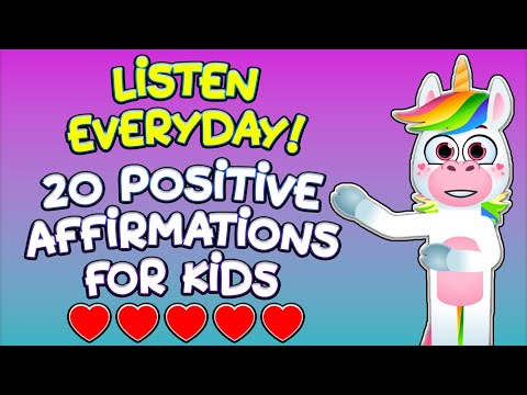 😃 20 POSITIVE AFFIRMATIONS FOR KIDS OF ALL AGES - LISTEN EVERYDAY, YOU CAN BE, DO, OR HAVE ANYTHING