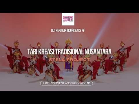 TARI KREASI TRADISIONAL NUSANTARA BY STELA PROJECT  #wonderfulindonesia #indonesia  #hutri79