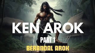 Download lagu Ken Arok (part 1) Asal usul Ken Arok mp3