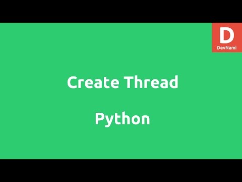 How to Create Thread in Python