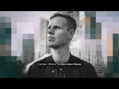 Carl Bee - Without You (Joris Voorn Remix) (Live from Mondo, Madrid)