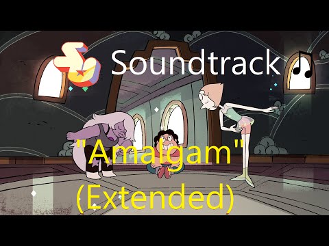 Steven Universe Soundtrack ♫ - Amalgam [Extended]