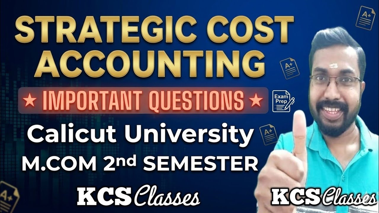 Strategic Cost Accounting 🔥 Important Questions|Calicut University M.com 2nd Semester 