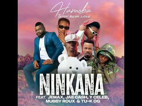Hamoba Ninkana ft Jemax, Jae Cash, Y Celeb, Mubby Roux, Tu k