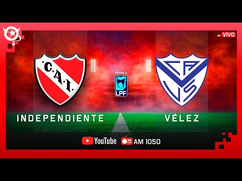 #Independiente - #Velez  | 🔴 EN VIVO  - 🏆TORNEO APERTURA 2026.
