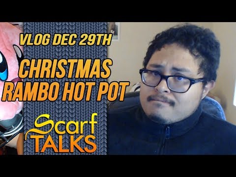 ScarfVLOG - Dec 29th, 2019