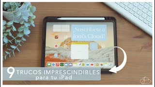 9 TRUCOS imprescindibles para tu iPad (2022) | Joni's Cloud