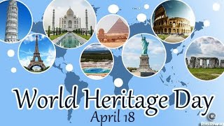 World Heritage day Whatsapp Status | Heritage Day Status | Whatsapp Status | Heritage Day 18th_April