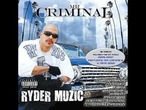 Mami Mira - Mr. Criminal · Mr. Capone-E · Nate Dogg