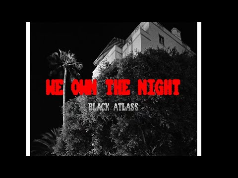Black Atlass - We Own The Night (Lyric Video)