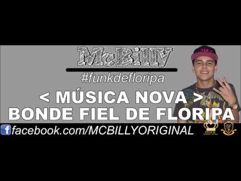 MC BILLY - BONDE FIEL DE FLORIPA - prod. Marlon DJ