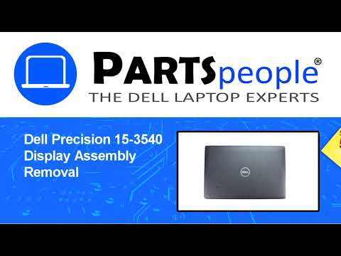 Dell Precision 15-3540 (P80F001) Display Assembly How-To Video Tutorial