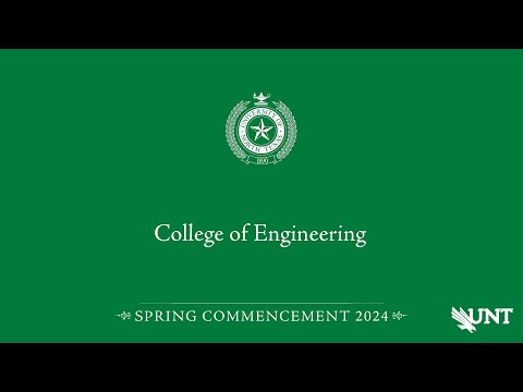 Engineering | UNT Commencement Spring 2024