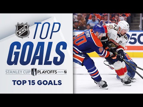 NHL Top 15 Goals of the 2025 Stanley Cup Playoffs