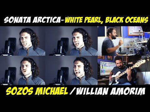 Sozos Michael and Willian Amorim - White Pearl, Black Oceans (SONATA ARCTICA) Full Cover