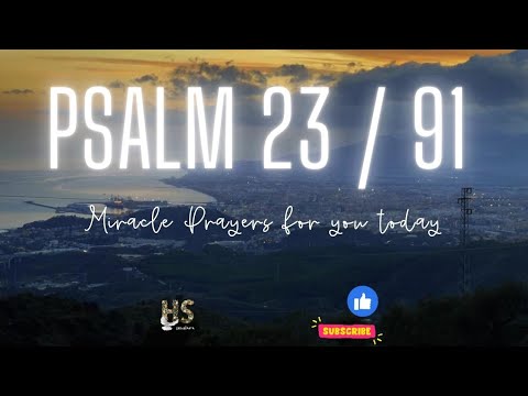 Psalm 23 & 91 (KJV )  powerful psalms for protection and breakthrough #psalms #psalm23 #psalm91