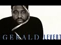 Gerald Levert - Let the Juices Flow