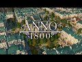 Anno 1800 The Old World Ambience Music