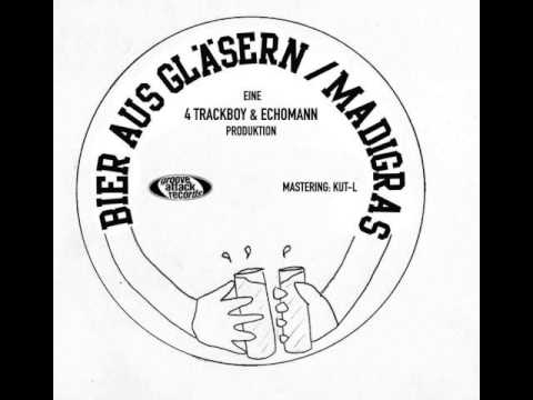 4Trackboy & Echomann - Madigras (Retrogott & Twit One)