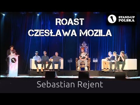 Sebastian Rejent - Roast Czesława Mozila (IV urodziny Stand-up Polska)
