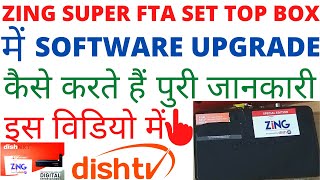 Zing Super FTA Set Top Box|Software Upgrade Settings|How to upgrade software in Dishtv Zing FTA Box|