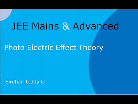 Photo electric effect theory