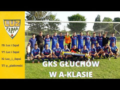 GKS Głuchów - Muskador Wola Pękoszewska (18.06.2022)