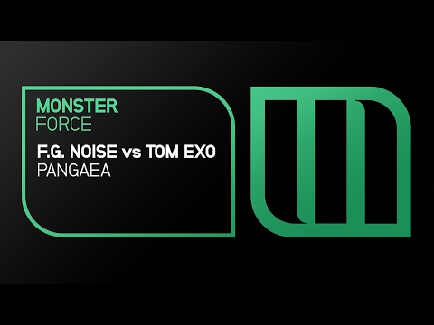F.G. Noise vs Tom Exo - Pangaea [Out 24th March 2017]