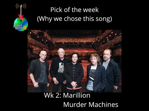 Wk 2 Pick: Marillion - Murder Machines