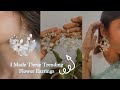 I Made These Expensive Flower Earrings At Home