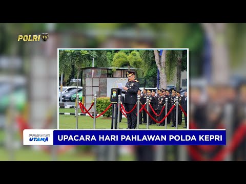 POLDA KEPRI TELADANI NILAI KEPAHLAWANAN SAAT MEMPERINGATI HARI PAHLAWAN