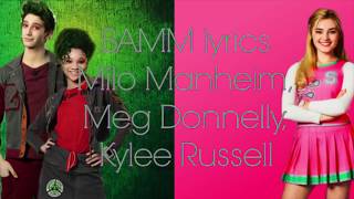 BAMM ~ Milo Manheim, Meg Donnelly, Kylee Russell ~ Lyrics