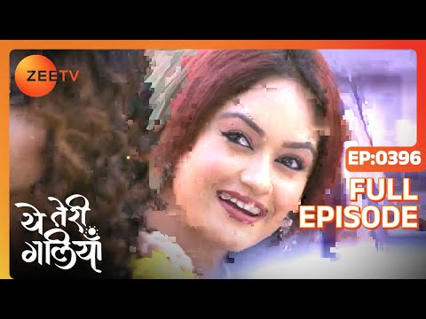 Shantanu and Devika's encounter in the college - Yeh Teri Galiyan - Full ep 396 - Zee TV